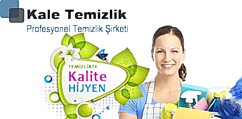 Kale Temizlik Şirketi Hizmeti